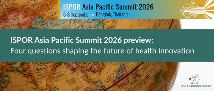 ISPOR Asia Pacific Summit 2026 graphic over a map of Asia with text reading “Four questions shaping the future of health innovation.”