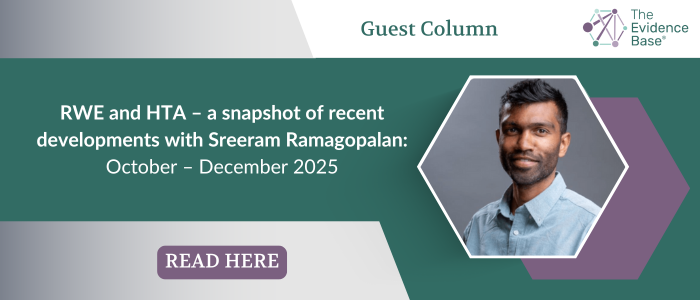 Banner promoting a guest column on 'RWE and HTA – a snapshot of recent developments with Sreeram Ramagopalan: October – December 2025', featuring a headshot image of the author