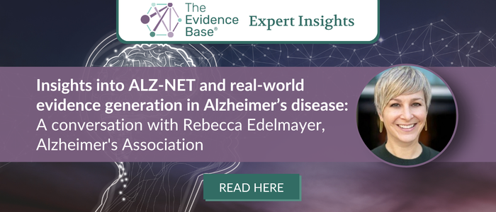 Expert Insights banner from The Evidence Base featuring a conversation with Rebecca Edelmayer of the Alzheimer's Association about ALZ-NET and real-world evidence generation in Alzheimer's disease. Includes a circular headshot of Rebecca Edelmayer, a brain illustration background, and a 