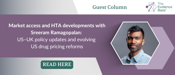 Market access and HTA guest column featuring Sreeram Ramagopalan with headshot and “Read Here” button