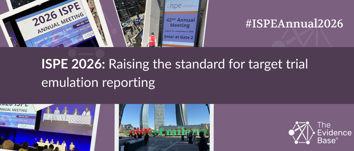 Collage of ISPE 2026 conference signs, panel sessions, and Milan scenes with text reading “Raising the standard for target trial emulation reporting.”