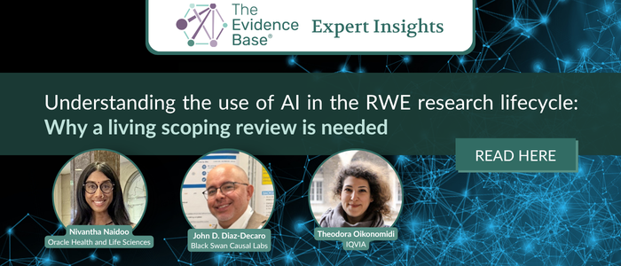 The Evidence Base Expert Insights feature, “Understanding the use of AI in the RWE research lifecycle: Why a living scoping review is needed.” It features John D. Diaz-Decaro of Black Swan Causal Labs, Nivantha Naidoo of Oracle Health and Life Sciences, and Theodora Oikonomidi of IQVIA, with author photos and a “Read here” call to action. The blue abstract background is decorative