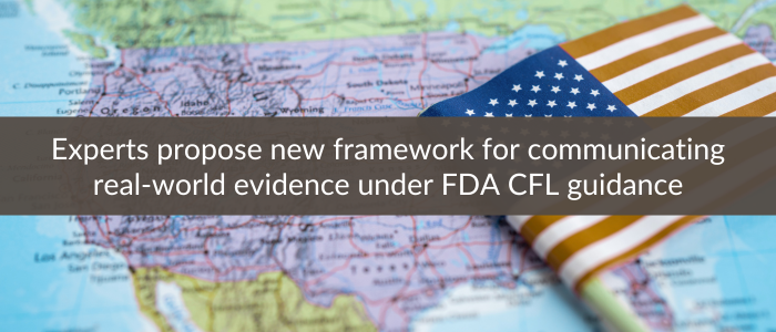Map of the United States with a small American flag and overlaid text reading “Experts propose new framework for communicating real-world evidence under FDA CFL guidance.”