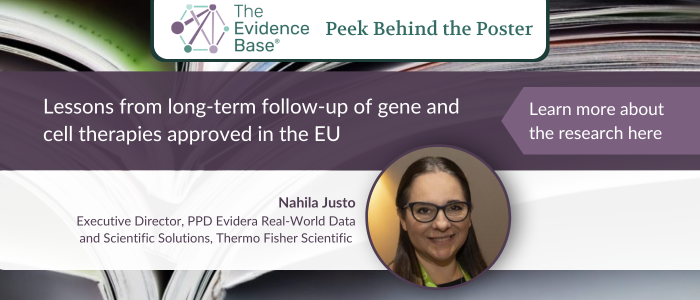 Portrait of Nahila Justo beside text on EU-approved gene and cell therapy follow-up research, part of The Evidence Base’s Peek Behind the Poster series.